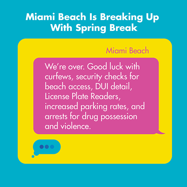 Miami Beach breaks up with spring breakers
